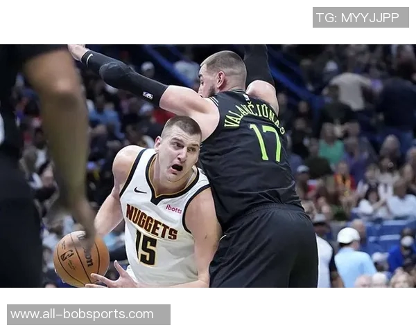 约基奇开季三连三双表现惊艳25分19板10助助球队强势开局