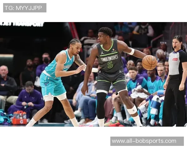 黄蜂连胜遭遇终结森林狼交易核心难度加大需等休赛期